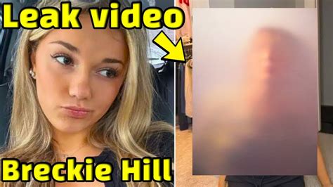 breckie hill shower|Breckie Hill says shower video was leaked by her ex